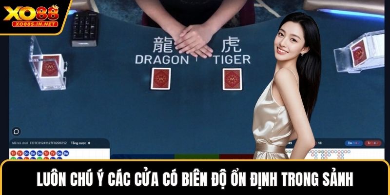 Luôn chú ý các cửa có biên độ ổn định trong sảnh